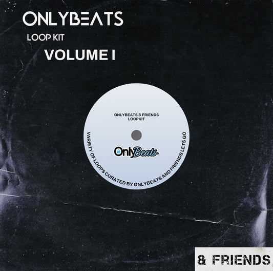ONLYBEATS & FRIENDS LOOP KIT VOLUME I